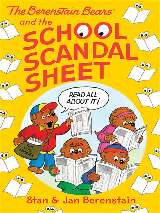 Title details for The Berenstain Bears and the School Scandal Sheet by Stan Berenstain - Available